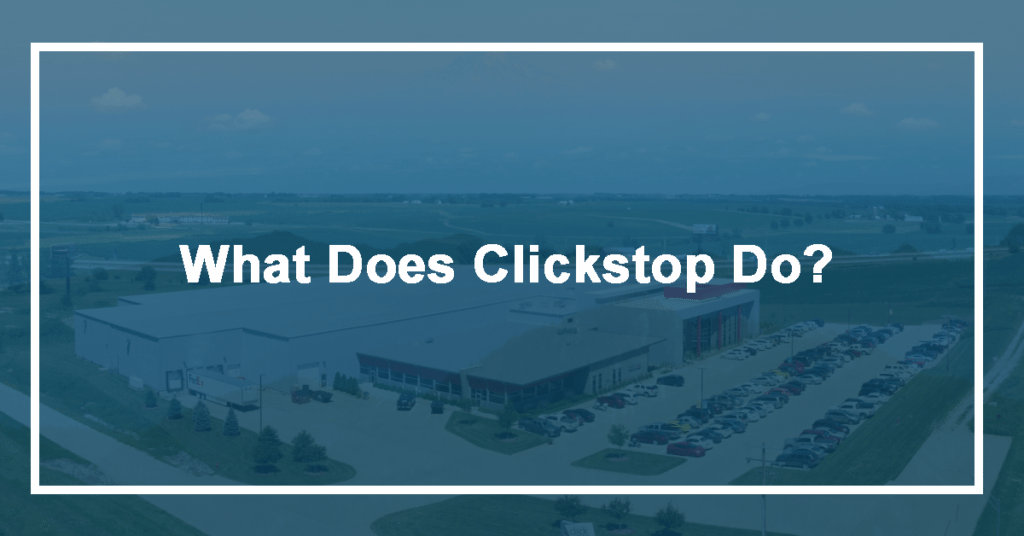 What Does Clickstop Do?